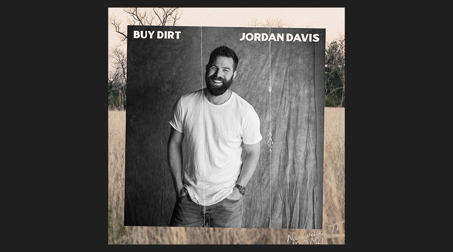 Jordan Davis Releases New EP "Buy Dirt" The Country Note